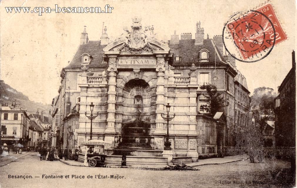Besançon. - Fontaine et Place de l’État-Major.
